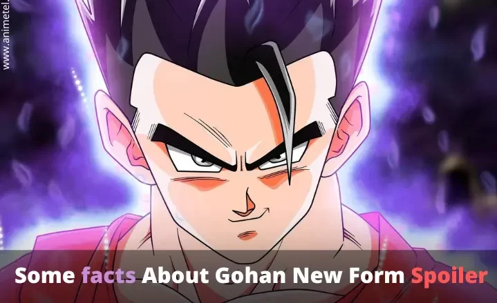 #1 Gohan New Form Spoiler Alert