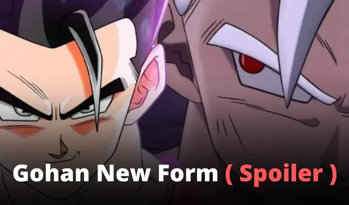 Gohan New Form Spoiler