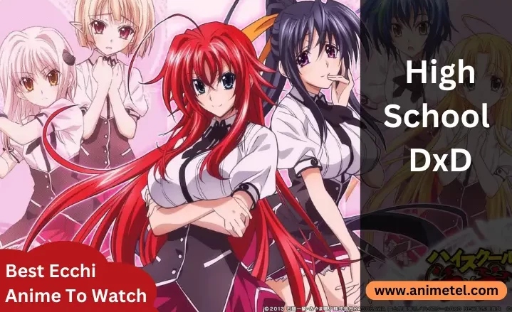 Top 10 Ecchi Anime To Watch In 2022 [Must Watch]