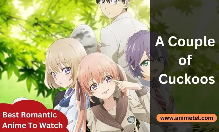 [Charming] 10 Best Romantic Animes To Watch In 2023