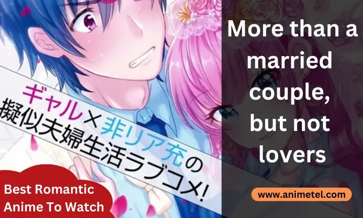 [Charming] 10 Best Romantic Animes To Watch In 2023