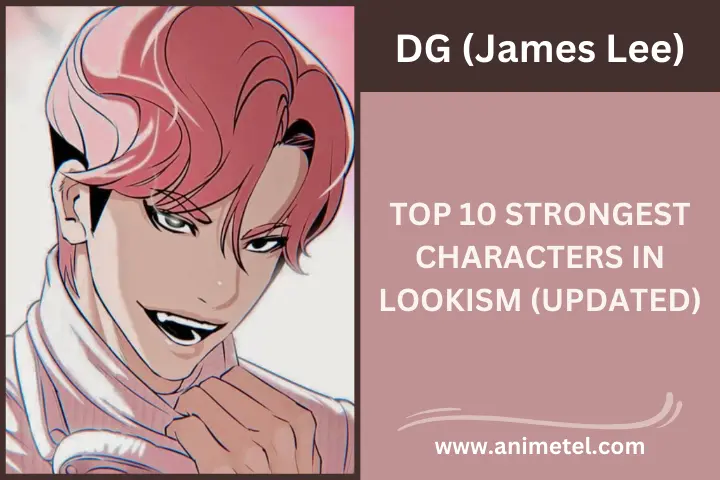 Top 10 Strongest Characters in Lookism 