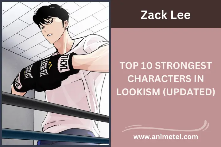 Top 10 Strongest Characters in Lookism 