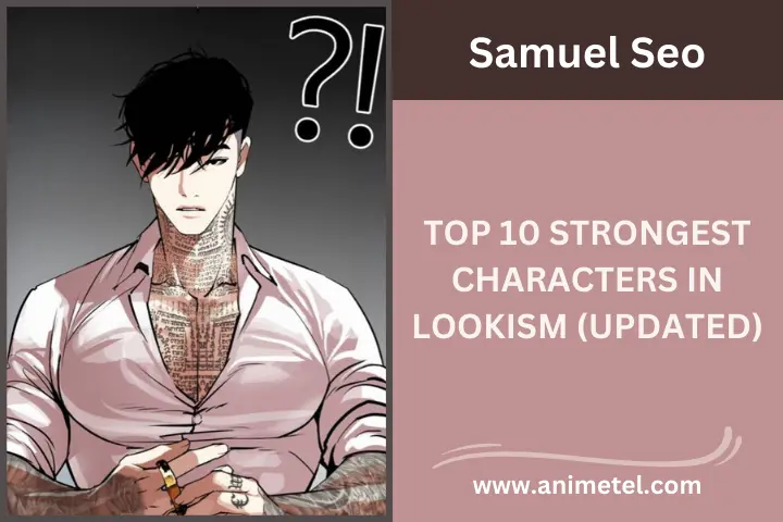 Top 10 Strongest Characters in Lookism 