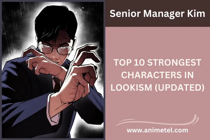 Top 10 Strongest Characters in Lookism 