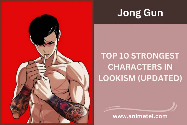 Top 10 Strongest Characters in Lookism 