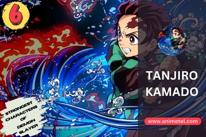 TANJIRO KAMADO Demon Slayers Strongest Slayers 