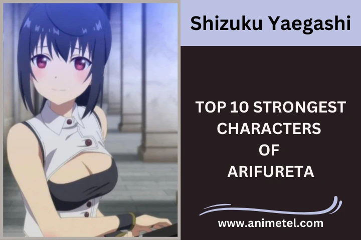 SHIZUKU YAEGASHI  Arifureta Strongest Characters