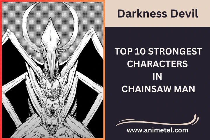 Top 10 Strongest Characters in Chainsaw Man