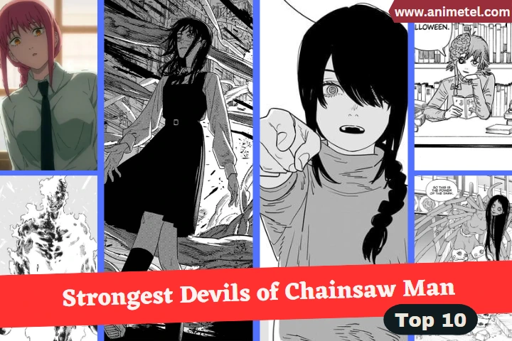 Top 10 Strongest Devils in Chainsaw Man (2023)