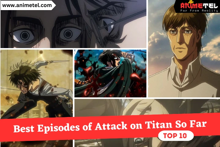 AoT-Best-Episodes-Updated