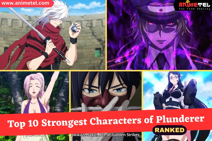 Strongest-Plunderer-Characters