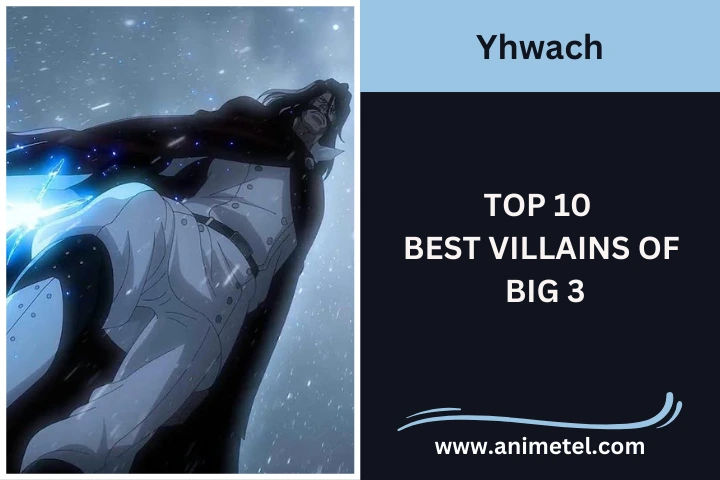 Yhwach Big 3