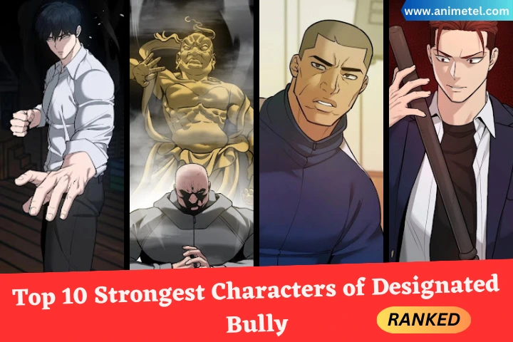 Bully-in-the-Charge Strongest